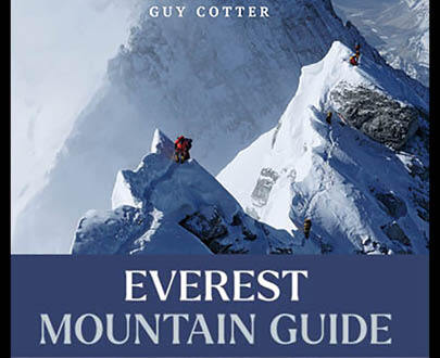 Everest Mountain Guide by Guy Cotter