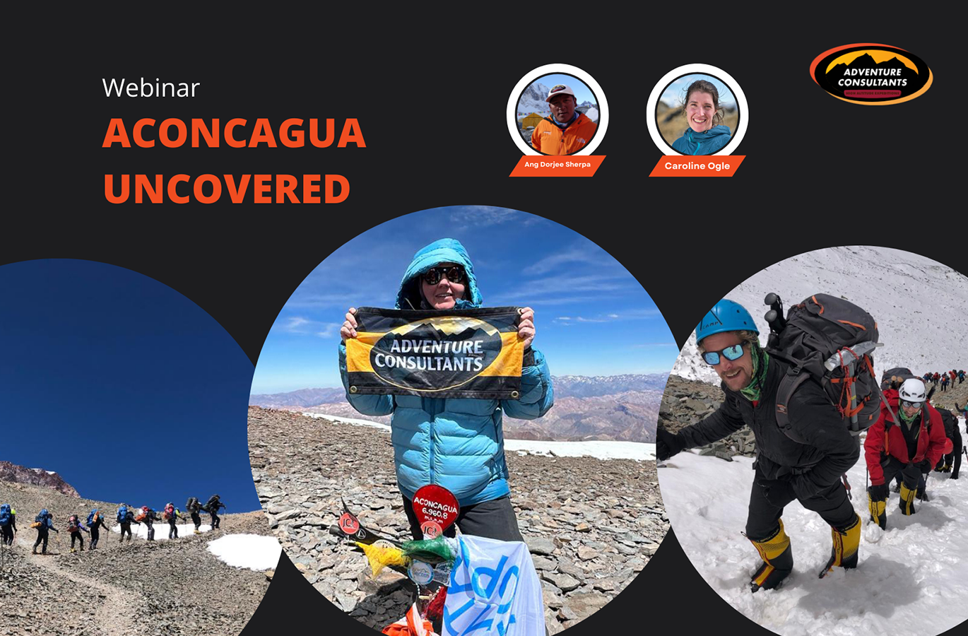 Aconcagua Uncovered Webinar poster with images of climbers at the summit and on the climb.